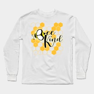 Bee Kind Long Sleeve T-Shirt